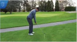  ??  ?? 01
01: Take an alignment rod and push it into the end of your club. Now take your normal address position. It may feel a little odd at first with the rod resting on your lead hip at address. Now simply put, throughout the backswing one end of the club...