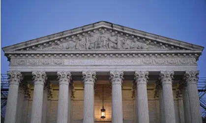  ?? ?? The US supreme court in Washington DC. Photograph: Mandel Ngan/AFP/Getty Images