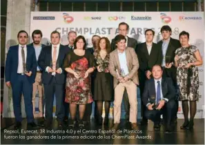  ??  ?? Repsol, Eurecat, 3R Industria 4.0 y el Centro Español de Plásticos fueron los ganadores de la primera edición de los ChemPlast Awards.