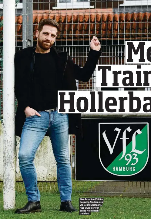  ??  ?? Ilias Antoniou (36) im Borgweg-Stadion des VfL 93 im Stadtpark. Hier wurde er von Bernd Hollerbach trainiert.