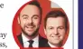  ??  ?? Buzzed by Ant & Dec