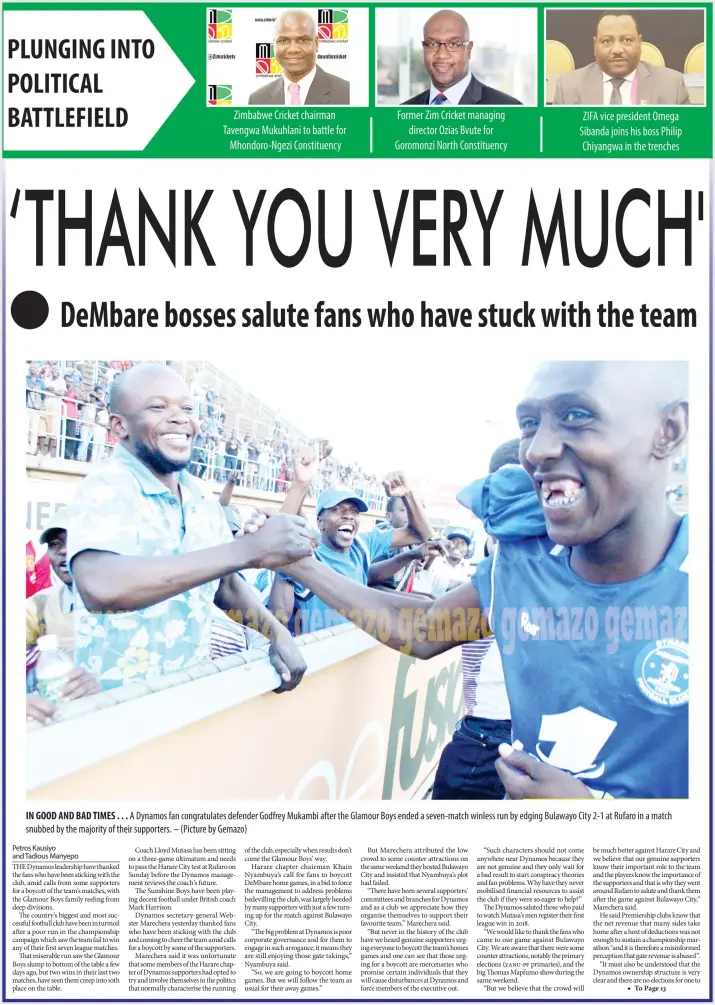  ?? -(Picture by Gemazo) ?? IN GOOD AND BAD TIMES... a Dynamos fan congratula­tes defender Godfrey Mukambi after the Glamour Boys ended a seven-match winless run by edging Bulawayo City 2-1 at Rufaro in match