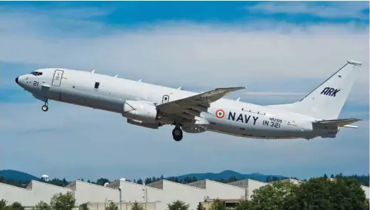  ?? PHOTOGRAPH: Boeing ?? Indian Navy’s P-8I Long-Range Maritime Reconnaiss­ance & Anti-Submarine Warfare aircraft