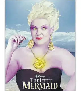  ?? ?? Melissa Mccarthy stars as the sea witch nemesis Ursula.