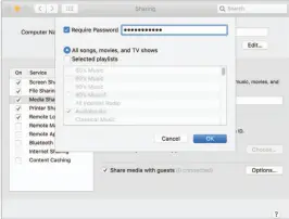 ??  ?? Catalina offers controls within the Sharing preference pane for Home Sharing, including choosing what you share with guests.