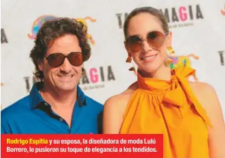  ??  ?? Rodrigo Espitia y su esposa, la diseñadora de moda Lulú Borrero, le pusieron su toque de elegancia a los tendidos.