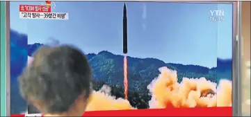  ?? Picture: AFP ?? NEW THREAT: A picture of North Korea’s launch of an interconti­nental ballistic missile in Seoul