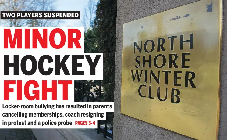  ?? GERRY KAHRMANN/PNG ?? The North Shore Winter Club in the 1300-block of Keith Road East on Wednesday. The club has confirmed that two bantam players were suspended.