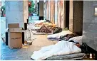  ?? ?? DESPERATE Homeless sleep on street