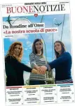  ??  ?? La copertina Il settimanal­e «Buone Notizie» in edicola gratis domani con il Corriere