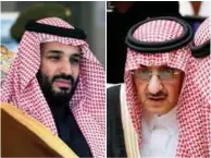  ??  ?? Mohammed bin Salman and Muhammad bin Nayef.