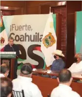  ??  ?? El mandatario estatal resaltó la unidad con la que Coahuila trabaja en todos los sectores.