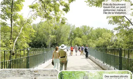  ??  ?? Près du boulevard Gouin Est, un pont piétonnier mène à l’Île de la Visitation.