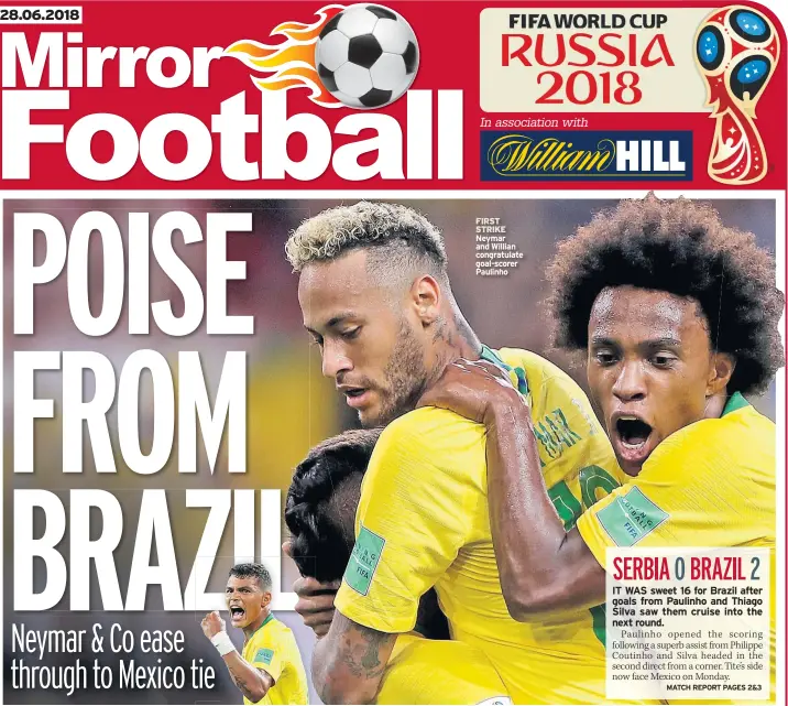  ??  ?? FIRST STRIKE Neymar and Willian congratula­te goal-scorer Paulinho