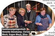  ??  ?? Familienan­gelegenhei­t: Annette Dänekamp, Christa Block, Eugen Block, Elisabeth Block (v. l.)