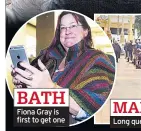  ??  ?? BATH Fiona Gray is first to get one