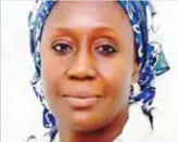  ??  ?? Minster of State, Trade and industry, Hajiya Aisha Abubakar