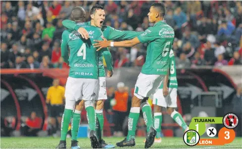  ?? FOTO: JAM MEDIA ?? > Los jugadores del León, festejan uno de sus goles en el encuentro ante Xolos de Tijuana.