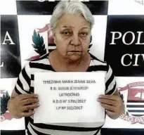  ?? Polícia Civil/Divulgação ?? A autônoma Terezinha Maria Zeraik Silva, 59 anos, presa acusada de assassinar amigos por dinheiro