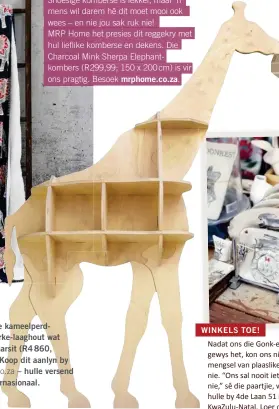  ??  ?? Kyk dié skattige kameelperd­boekrak van berke-laaghout wat jy self aanmekaars­it (R4860, 190cm hoog). Koop dit aanlyn by headondesi­gn.co.za – hulle versend plaaslik en internasio­naal.