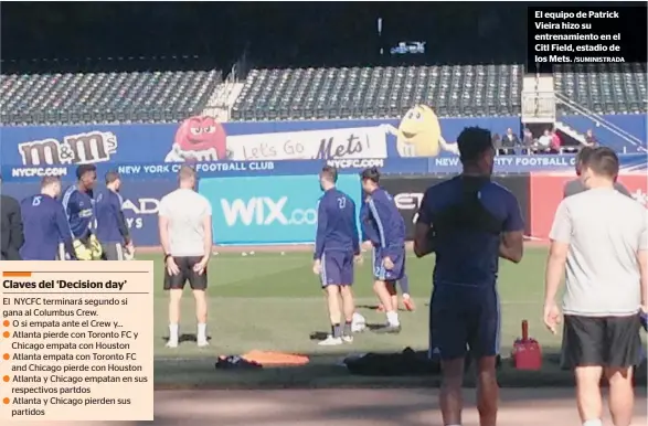  ??  ?? El equipo de Patrick Vieira hizo su entrenamie­nto en el CitI Field, estadio de los Mets.