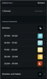  ??  ?? In der App von Philips Hue stellen Sie ein, wann der Smart Button welche Lichtstimm­ung erzeugen soll.