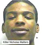  ?? ?? Killer Nicholas Walters