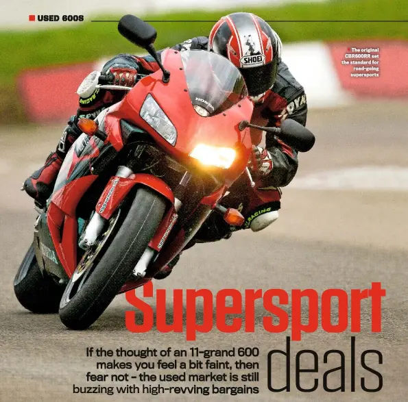  ??  ?? The original CBR600RR set the standard for road-going supersport­s