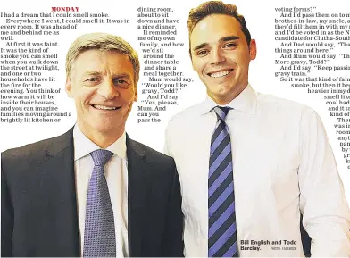  ?? PHOTO: FACEBOOK ?? Bill English and Todd Barclay.