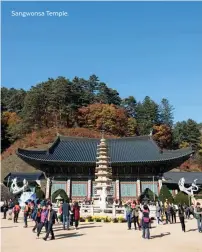  ??  ?? Sangwonsa Temple.