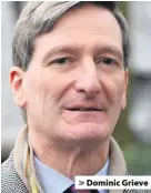  ??  ?? &gt; Dominic Grieve