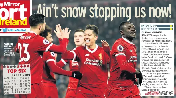  ??  ?? ROCKING THE KOP: Mane & Co celebrate Liverpool’s second goal