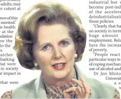  ??  ?? LEGACY Thatcher’s policies ravaged Scotland