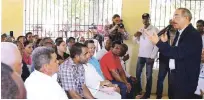  ??  ?? El presidente Danilo Medina Partido, de Dajabón. habla ante ganaderos del municipio