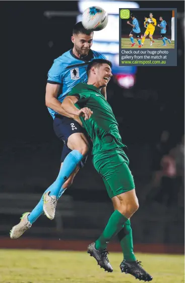  ?? Picture: STEWART McLEAN ?? Check out our huge photo gallery from the match at www.cairnspost.com.au RAISING BAR: Sydney FC's Paulo Retre and FNQ Select XI's Joshua Taylor contest the ball in their exhibition match at Barlow Park.