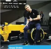  ??  ?? Sergey Sirotkin