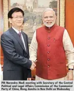  ??  ?? PM Narendra Modi meeting with Secretary of the Central Political and Legal Affairs Commission of the Communist Party of China, Meng Jianzhu in New Delhi on Wednesday