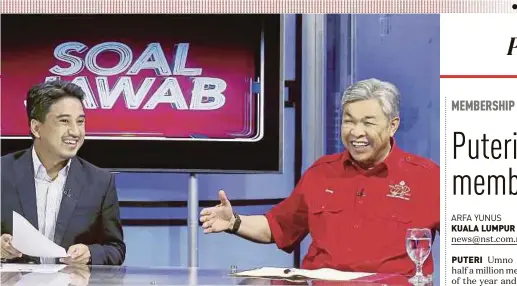  ?? PIC BY FARIZ ISWADI ISMAIL ?? Umno vice-president Datuk Seri Dr Ahmad Zahid Hamidi on TV3’s ‘Soal Jawab’ at Sri Pentas in Bandar Utama.