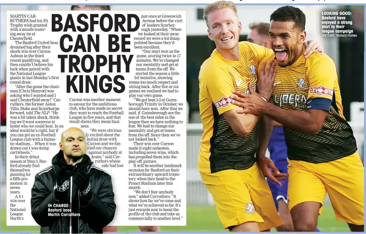  ?? PICTURE: Richard Parkes ?? IN CHARGE: Basford boss Martin Carruthers LOOKING GOOD: Basford have enjoyed a strong start to their league campaign