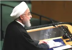  ??  ?? Rouhani addresses the 73rd session of the United Nations General Assembly at UN headquarte­rs in New York, US. — Reuters photo