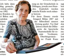  ?? Archivfoto: Bronnhuber ?? Irmgard Böhm ist im Alter von 91 Jahren gestorben.