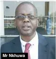  ??  ?? Mr Nkhuwa