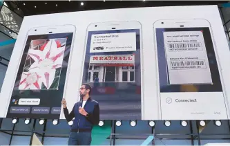  ?? AP-Yonhap ?? Google CEO Sundar Pichai talks about Google Lens and updates to the Google Assistant during the keynote address of the Google I/O conference in Mountain View, Calif., Wednesday.