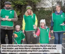  ??  ?? Cleo with Green Party colleagues Anne-Marie Fuller and Paul Bowler, and Anne-Marie’s daughters, Alva and Orla, who did a great job distributi­ng Cleo’s pamphlets.