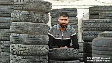  ?? ?? NEW VENTURE: Ahsan Ali, owner of Stacks of Tyres.