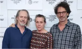  ?? Kambouris/Getty Images ?? Steve Buscemi, Frances McDormand and Joel Coen. ‘It isn’t fair that we have to see ourselves so young sometimes,’ said McDormand of re-watching the film. Photograph: Dimitrios