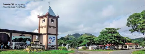  ??  ?? Desde Olá se aprecia el cerro Los Picachos.
Demetrio Ríos Graell
Visita Olá
Municipio de Olá