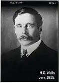  ??  ?? H.G. Wells vers 1915.