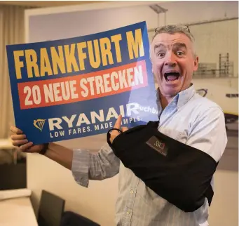  ??  ?? Ryanair ceo Michael O’Leary announced plans to increase the carrier’s Frankfurt routes to 24