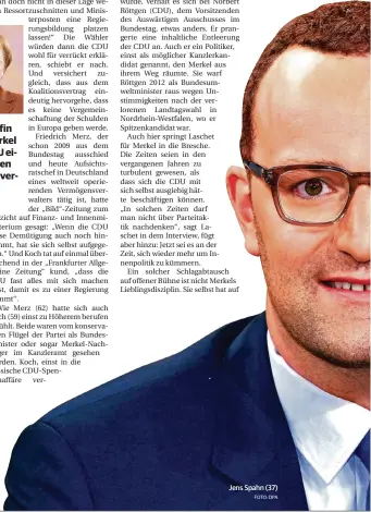  ?? FOTO: DPA ?? Jens Spahn (37)